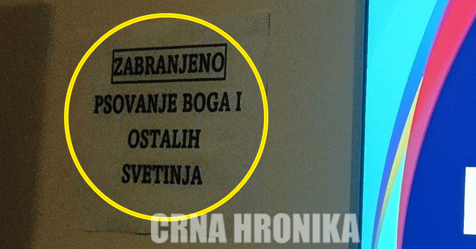 Natpis u gradu u BiH: Zabranjeno psovanje Boga i ostalih svetinja!