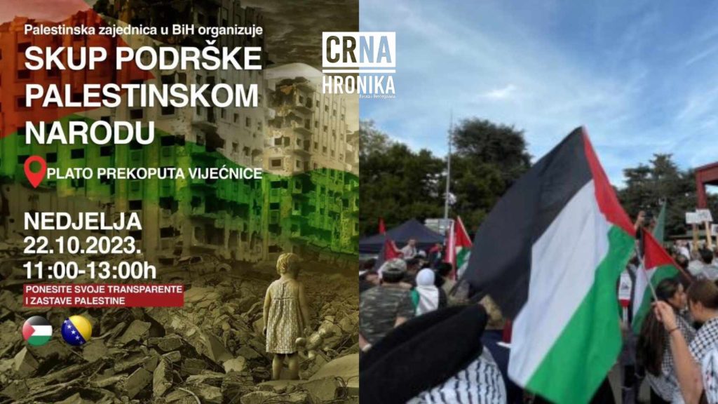 U nedjelju skup podrške palestinskom narodu: “Ponesite zastave i transparente”