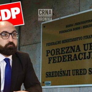 Kako SDP radi: “Pošto im nije prošao njihov kandidat, oni oborili konkurs za direktora Porezne uprave FBiH”